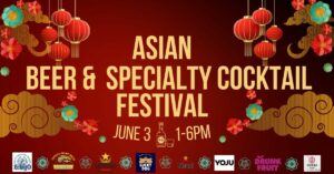 Asian Beer & Specialty Cocktail Festival
