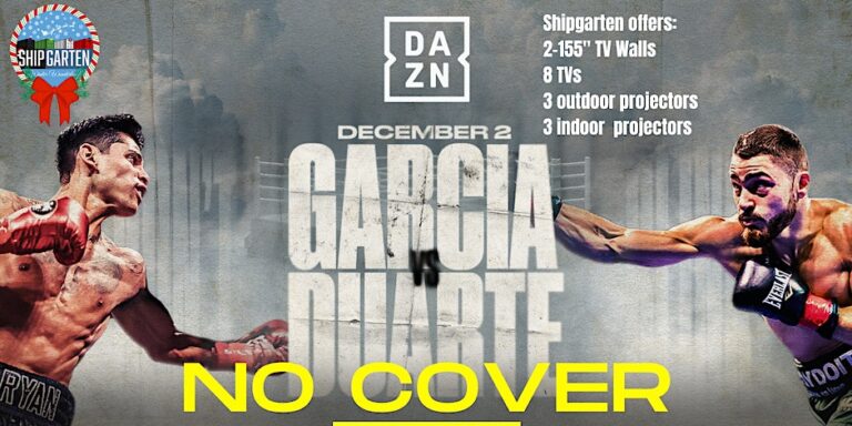 Duarte Boxing Boxing Watch Party: Garcia vs Duarte - Shipgarten