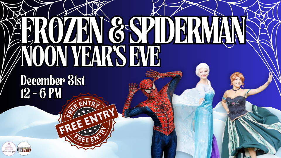 Shipgarten and DC Princess Parties Frozen & Spiderman Noon Year's Eve December 31st 12 - 6 PM Black and Blue Gradient Background with Spider Webs and Snow in the Background with Spiderman and Frozen Characters Elsa and Anna