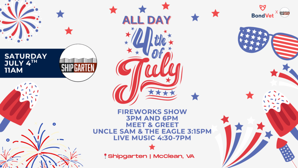 BondVet Presents All Day Forth of July at Shipgarten