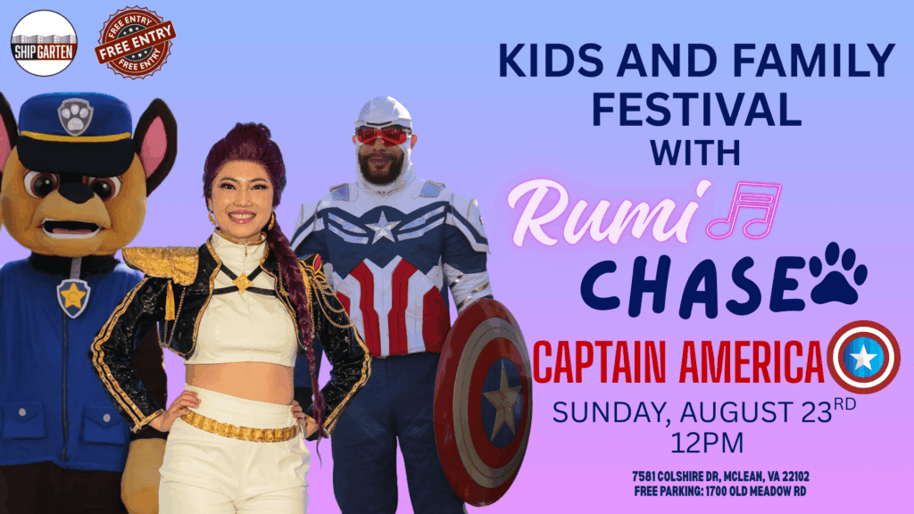 Kids and Family Festival with Rumi, Chase, & Captain America