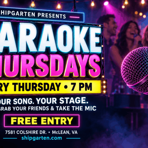 Karaoke Thursdays every week at Shipgarten in McLean Virginia