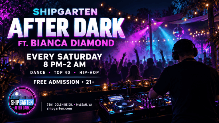 Shipgarten After Dark with Bianca Diamond every Saturday in McLean Virginia
