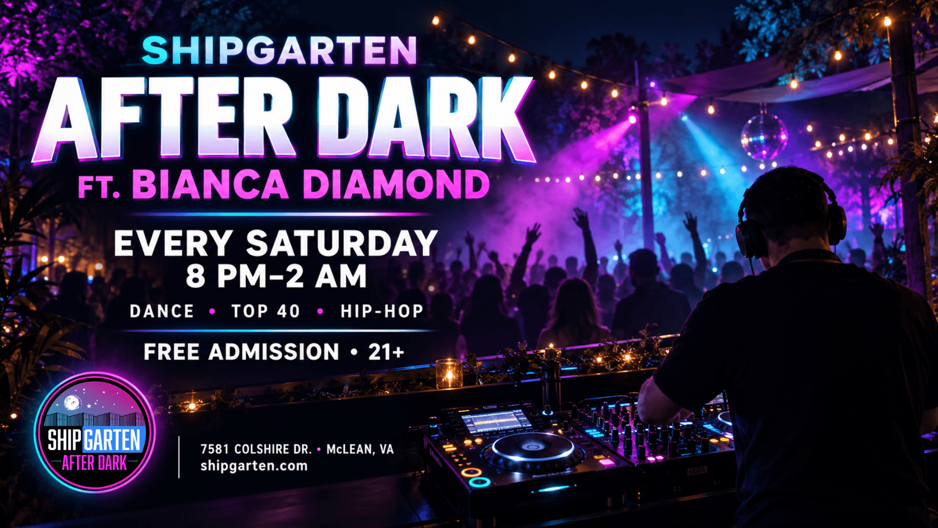 Shipgarten After Dark with Bianca Diamond every Saturday in McLean Virginia