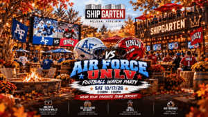 Air Force vs. UNLV football watch party banner with team helmets and screens at Shipgarten, advertising October 17 with kickoff at 3:30 PM.